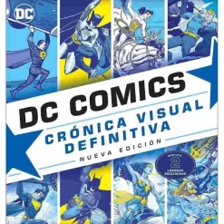 DC Cómics - Crónica visual definitiva - Libro