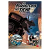Los forasteros del tiempo - La aventura de los Balbuena y el pequeño gánster - Libro 5