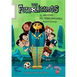 Los Futbolísimos - El Misterio del Robo Imposible